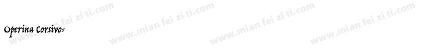 Operina Corsivo字体转换